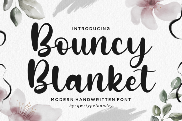 Bouncy Blanket: The Script Font That Elevates Your Brand