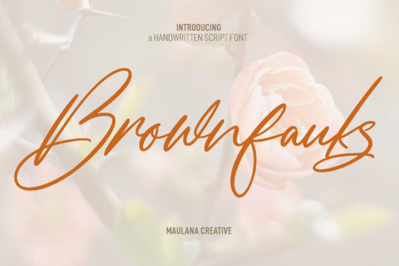 Brownfauks: A Script Font for Dynamic Campaigns