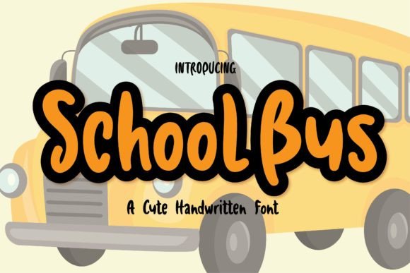 Schoolbus: A Handwritten Font That Builds Brand Warmth